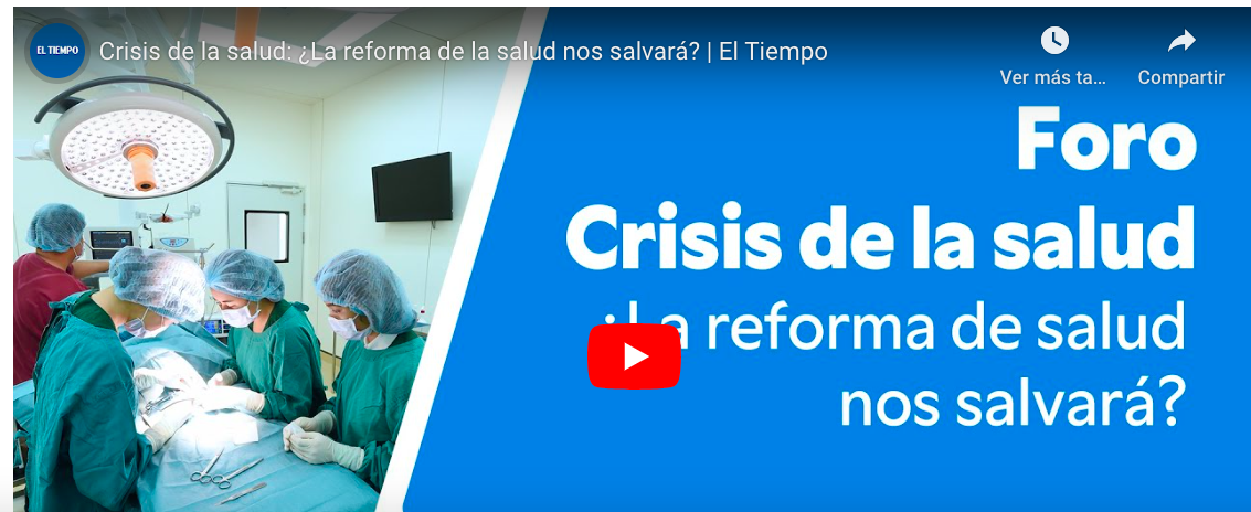 Vea en vivo Foro"¿La reforma de la salud nos salvará? | El Tiempo